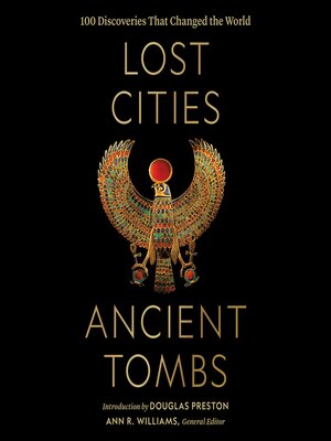 cover image of Lost Cities, Ancient Tombs